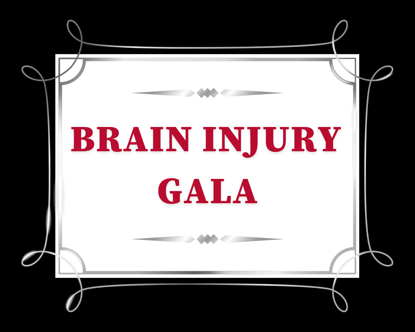Brain Injury Gala in red text with a silver frame