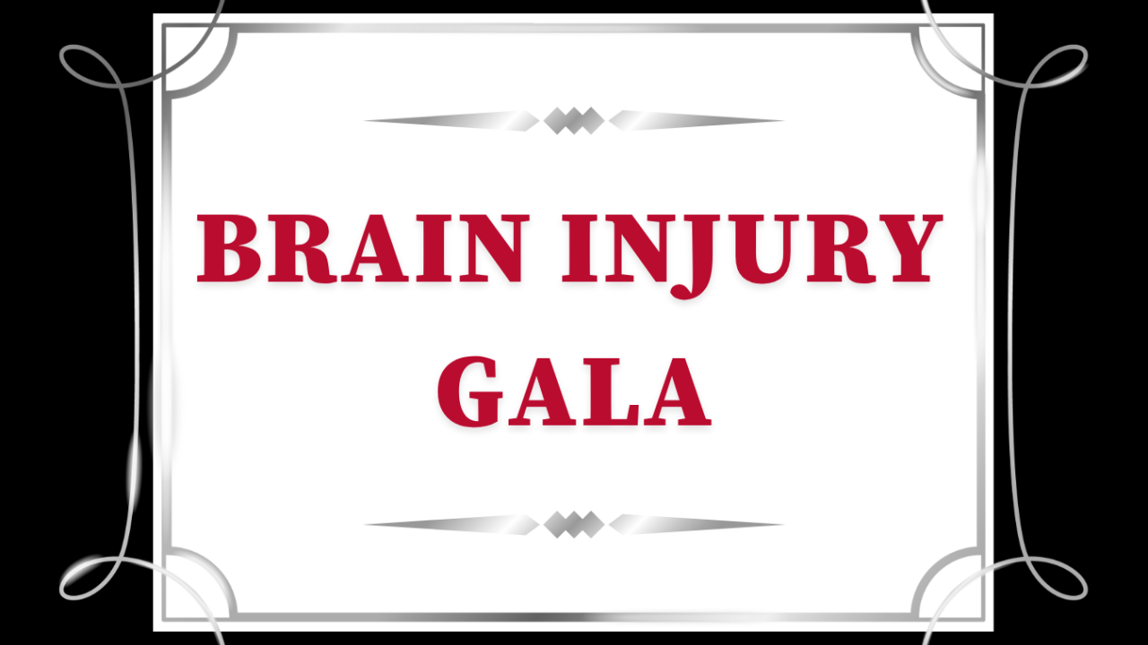 Brain Injury Gala in red text with a silver frame
